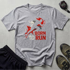 Born to Run T-Shirt