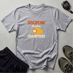 Discipline Builds Champions T-Shirt