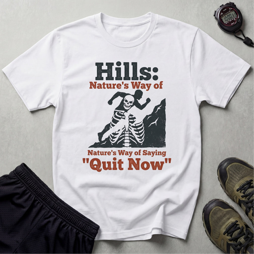 Cross Country Hills Quit Now Gym T-Shirt