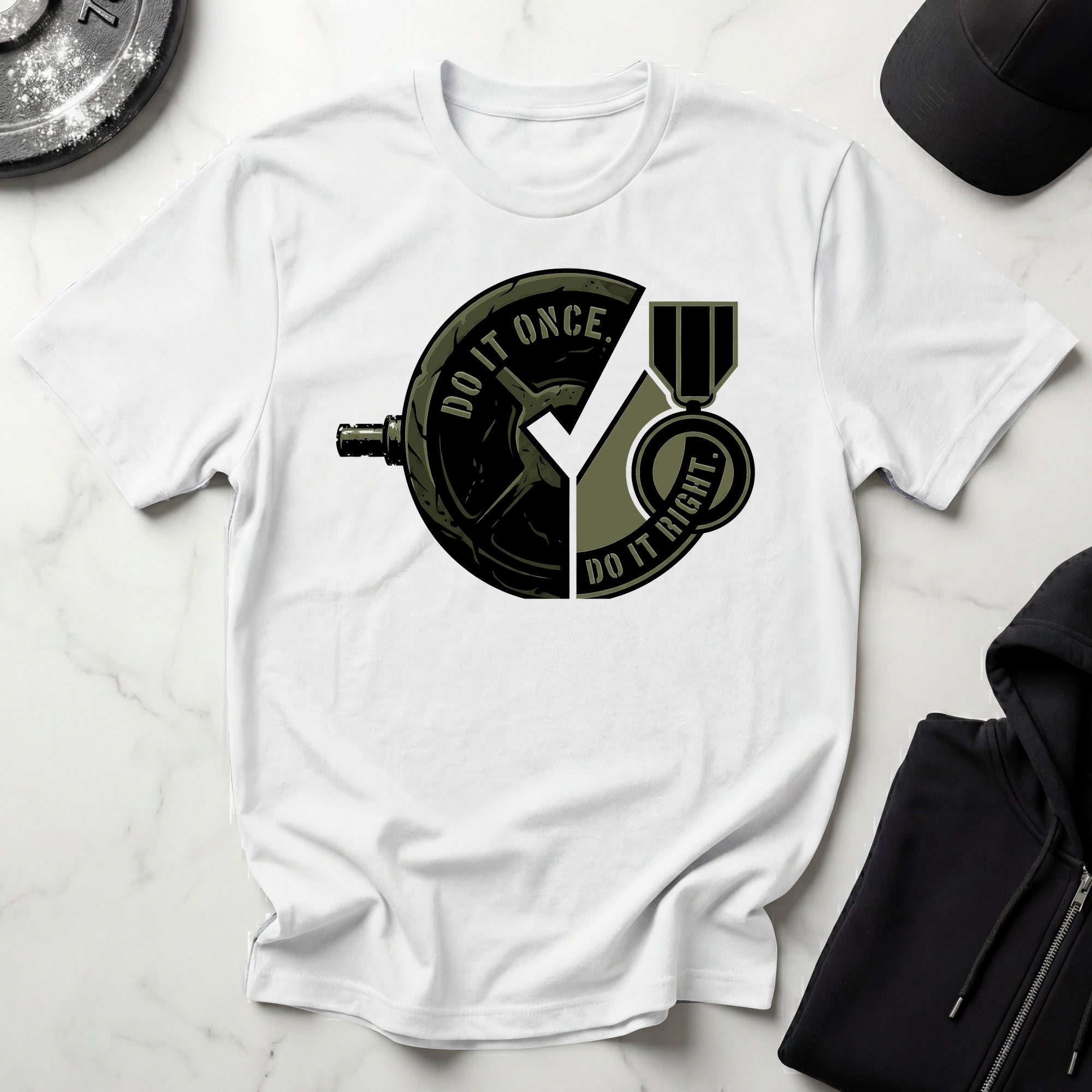 Do It Once Do IUt Right Military Gymwear T-Shirt