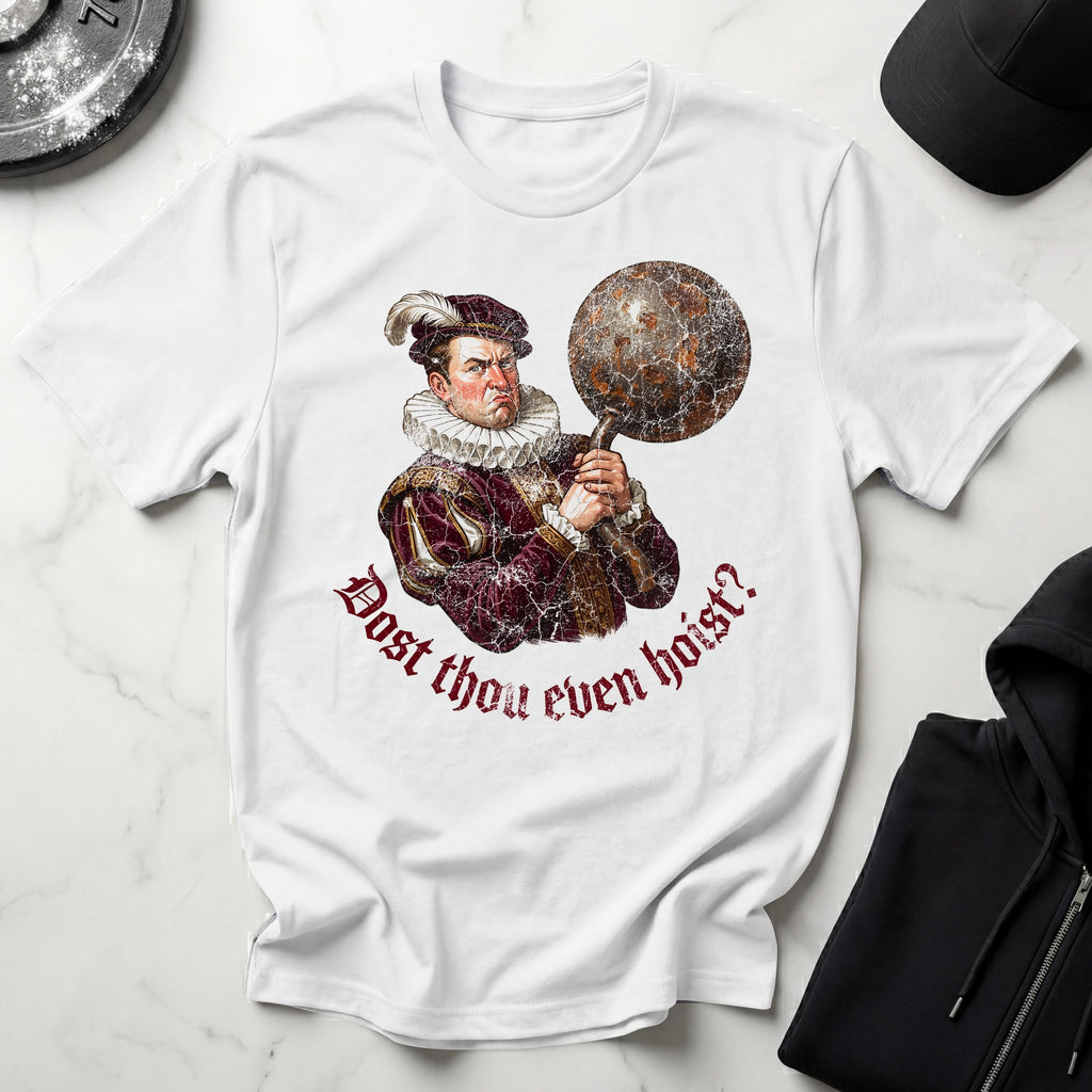 Dost Thou Hoist Vintage Gym T-Shirt